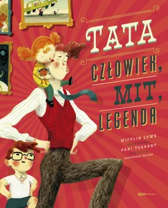 Tata Człowiek, mit, legenda