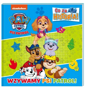 Psi Patrol Co za historia Wzywamy Psi Patrol