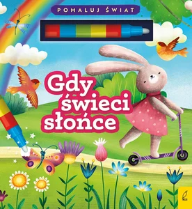 Flamaster wodny Gdy świeci słońce Flamaster wodny Gdy świeci słońce
