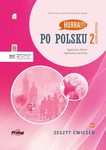 Hurra!!! Po polsku 2 Zeszyt ćwiczeń Nowa Edycja