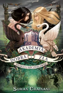 Akademia dobra i zła 3 Długo i szczęśliwie