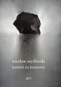 Kamień na kamieniu Kamień na kamieniu
