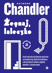 Żegnaj, laleczko Żegnaj, laleczko