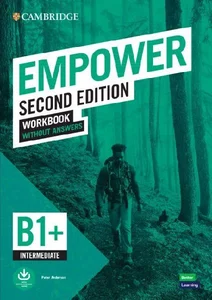Empower Intermediate B1+ Workbook without Answers with Downloadable Audio