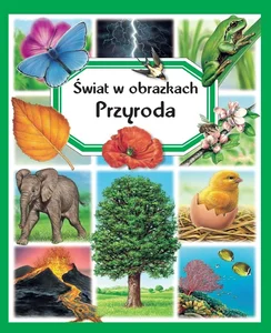 Świat w obrazkach Przyroda