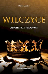 Wilczyce Angielskie królowe Wilczyce Angielskie królowe