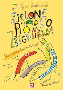 Zielone piórko Zbigniewa