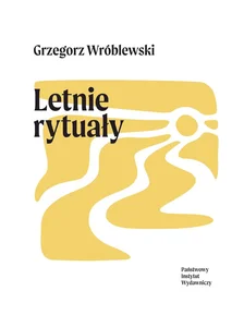 Letnie rytuały Letnie rytuały