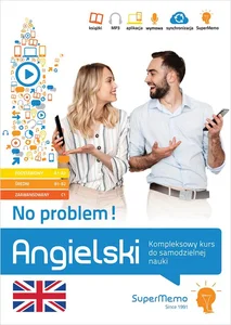 Angielski No problem! Kompleksowy kurs do samodzielnej nauki (poziom podstawowy A1-A2, średni B1-B2 Angielski No problem! Kompleksowy kurs do samodzielnej nauki (poziom podstawowy A1-A2, średni B1-B2