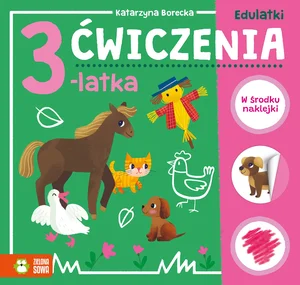 Edulatki Ćwiczenia 3-latka Edulatki Ćwiczenia 3-latka