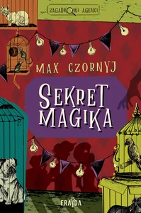 Zagadkowi agenci Sekret magika Zagadkowi agenci Sekret magika