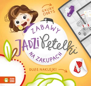 Zabawy Jadzi Pętelki Na zakupach