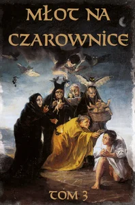 Młot na czarownice Tom 3 Język współczesny
