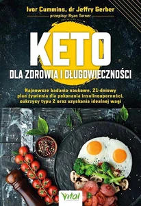 Keto dla zdrowia i długowieczności Keto dla zdrowia i długowieczności