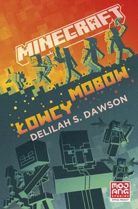 Minecraft Łowcy mobów