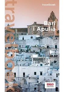 Bari i Apulia. Travelbook. Wydanie 2