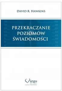 Przekraczanie poziomów świadomości wyd. 2 Przekraczanie poziomów świadomości wyd. 2