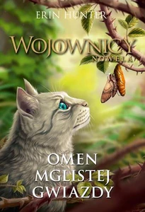 Omen Mglistej Gwiazdy Wojownicy. Nowela
