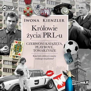 CD MP3 Królowie życia PRL-u. Czerwoni książęta