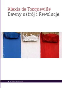 Dawny ustrój i Rewolucja Dawny ustrój i Rewolucja