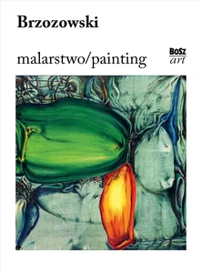 Brzozowski Malarstwo Brzozowski Malarstwo