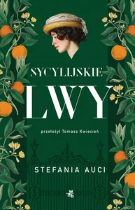 Sycylijskie lwy Saga rodu Florio