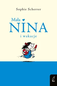 Mała Nina i wakacje Mała Nina i wakacje