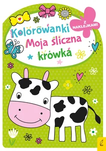 Kolorowanka z wykrojnikiem Moja śliczna krówka