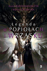 Legenda o popiołach i wrzasku reedycja