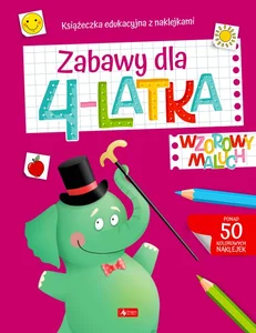 Wzorowy maluch Zabawy dla 4-latka Wzorowy maluch Zabawy dla 4-latka