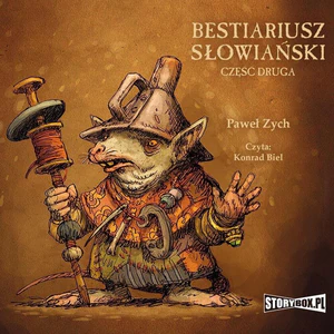 Bestiariusz słowiański Część 2 Rzecz o biziach, kadukach i samojadkach