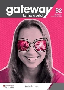 Gateway to the World B2 WB + online MACMILLAN Gateway to the World B2 WB + online MACMILLAN