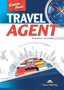 Travel Agent Career Paths Student's Book + kod DigiBook Travel Agent Career Paths Student's Book + kod DigiBook