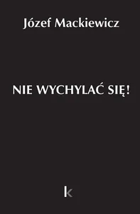 Dzieła T.32 Nie wychylać się!