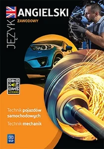 Język angielski zawodowy dla technika pojazdów samochodowych i technika mechanika Zeszyt ćwiczeń