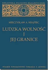 Ludzka wolność i jej granice