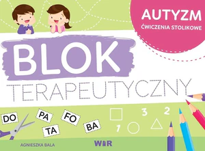 Autyzm blok terapeutyczny Autyzm blok terapeutyczny
