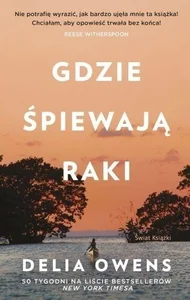 Gdzie śpiewają raki Gdzie śpiewają raki