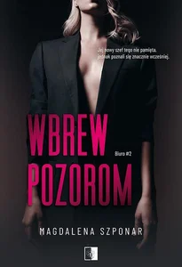 Wbrew pozorom Tom 2 Wbrew pozorom Tom 2