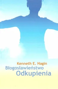 Błogosławieństwo odkupienia Błogosławieństwo odkupienia