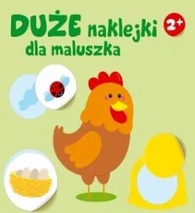 Duże naklejki dla maluszka. Kurka 2+ Duże naklejki dla maluszka. Kurka 2+