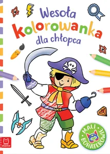 Mali bohaterowie. Wesoła kolorowanka dla chłopca Mali bohaterowie. Wesoła kolorowanka dla chłopca