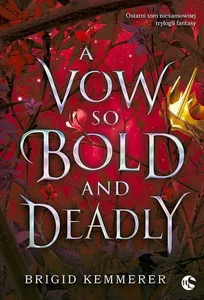A Vow So Bold and Deadly Tom 3 A Vow So Bold and Deadly Tom 3
