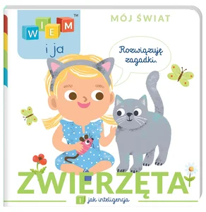 Wiem i ja Mój świat Zwierzęta I jak Inteligencja