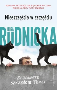 Nieszczęście w szczęściu Nieszczęście w szczęściu