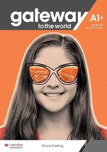 Gateway to the World A1+ WB + kod online MACMILLAN Gateway to the World A1+ WB + kod online MACMILLAN