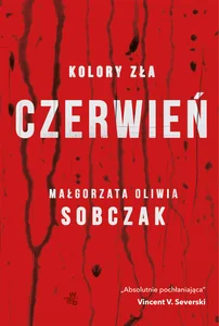 Kolory zła Tom 1 Czerwień Kolory zła Tom 1 Czerwień