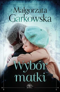 Wybór matki Wybór matki