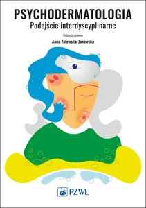 Psychodermatologia Podejście interdyscyplinarne Psychodermatologia Podejście interdyscyplinarne