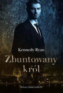 Zbuntowany król Zbuntowany król